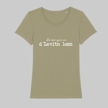 Laden Sie das Bild in den Galerie-Viewer, Damen T-Shirt Rundhals "Dir dad i gern moi d´Levitn lesn"
