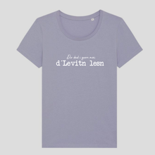 Laden Sie das Bild in den Galerie-Viewer, Damen T-Shirt Rundhals "Dir dad i gern moi d´Levitn lesn"