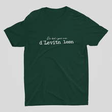 Laden Sie das Bild in den Galerie-Viewer, Herren T-Shirt "Dir dad i gern moi d´Levitn lesn!