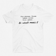 Laden Sie das Bild in den Galerie-Viewer, T-Shirt „Leben einen Sinn geben“