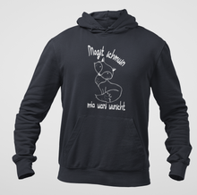 Laden Sie das Bild in den Galerie-Viewer, Hoddie "Mogst schmusn, mia wars wurscht"