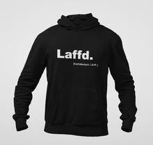 Laden Sie das Bild in den Galerie-Viewer, Hoddie "Laffd" Unisex