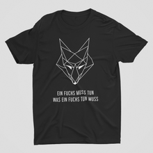 Laden Sie das Bild in den Galerie-Viewer, "ein Fuchs muss" T-Shirt