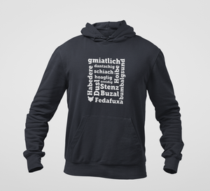 Hoddie "Bayrischer Dialekt"